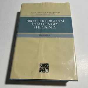 Brother Brigham Challenges the Sain..., Ricks, Shirley  Good - Picture 1 of 4