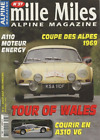 Mille Miles n°37 de 07/2003 : Tour of Wales - A110 Energy - Courir en A310 V6