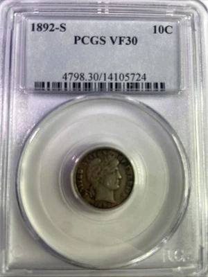 1892-S BARBER DIME PCGS VF30  -TOUGH DATE TO FIND IN BETTER GRADES - Image 1 of 4