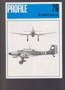 PROFILE N°76 LUFTWAFFE - THE JUNKERS JU 87 A&B STUKA - Foto 1 di 3