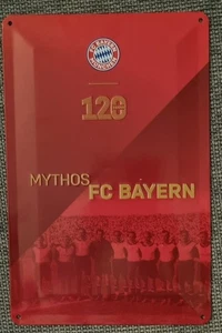 FC BAYERN MÜNCHEN Blechschild 120 Jahre MYTHOS FC BAYERN,ca. 20 x 30 cm rot TOP - Bild 1 von 2