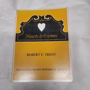 Hearts & Crowns Buch Robert Trent New Haven Colony History Society 1977 - Bild 1 von 9