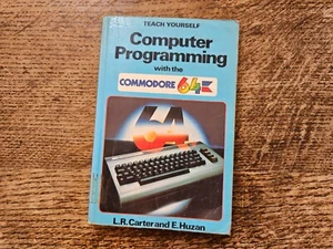 TEACH YOURSELF COMPUTER PROGRAMMING COMMODORE 64 BOOK #BLB1 BASIC LANGUAGE C64 - Picture 1 of 4