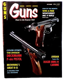GUNS  - OCTOBER 1976  - Unique DIECKMANN P-66 PISTOL -  BROWNING B-SS   RUGER 14 - Picture 1 of 2