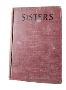 Sisters by Grace May North Girls Detective Series HC 1928 Vintage Book Saalfield - Imagen 1 de 5