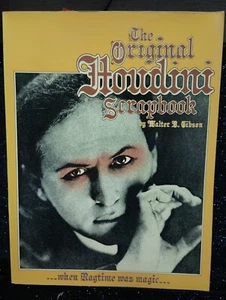 Houdini The Original Scrapbook by Walter Gibson Book  - Picture 1 of 1