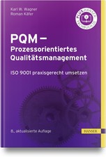 Karl Werner Wagner PQM - Prozessorientiertes Qualitätsmanagement