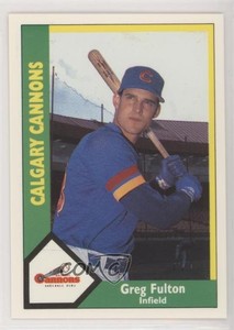 1990 CMC AAA Calgary Cannons Green Backs Greg Fulton #9