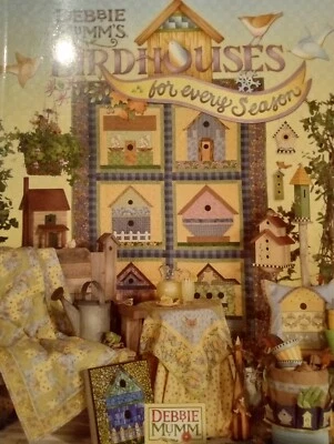 Debbie Mumm Quilting Book Applique Patterns Primitive Birdhouse Seasons - Image 1 of 4