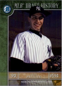 2017 Bowman Chrome Draft MLB Draft History #MLBDAP Andy Pettitte - NM-MT