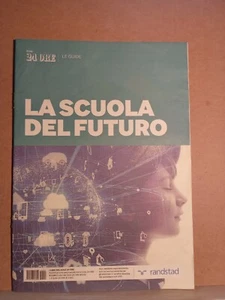 La scuola del futuro - il sole 24 ore le guide - Imagen 1 de 1