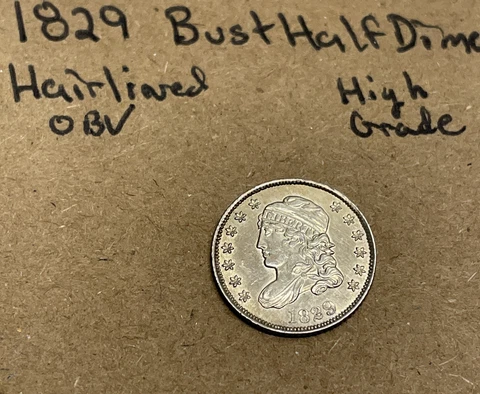 1829 Capped Bust Half Dime H10c High Grade Slightly Hairlined Cover