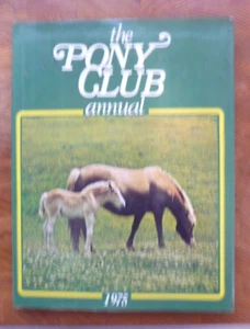 The Pony Club Annual 1975 Horse and Ponies - Picture 1 of 1