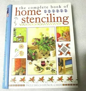 The Complete Book of Home Stenciling di Katrina Hall e Denise W. Taylor (2001) - Foto 1 di 4