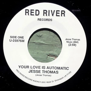 LOUISIANA BLUES 45: JESSE THOMAS on RED RIVER Your Love is Automatic - Picture 1 of 3