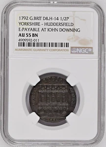 1792 Great Britain D&H-14 Half Penny Yorkshire - Huddersfield - NGC AU 55 BN - Picture 1 of 4