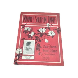 1911 Syncopated Sheet Music MAMMY'S SHUFFLIN' DANCE introduced by Grace Wilson - Picture 1 of 3