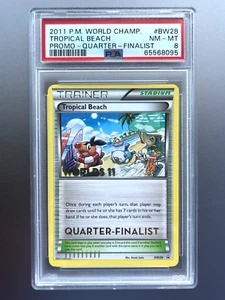 PSA 8 QUARTER FINALIST TROPICAL BEACH BW28 World Championship Promo 2011 - Picture 1 of 2