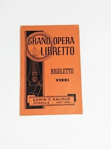 LIBRETO DE GRAN ÓPERA, RIGOLETTO, VERDE de Edwin F. KALMUS - Imagen 1 de 5
