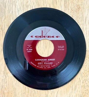 Andy Williams Canadian Sunset / High Upon A Mountain 45 RPM Vinyl Record Cadence - Image 1 of 4