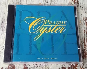 NM Prairie Oyster – Only One Moon (1994) Arista – 74321-19427-2 CD, Canada - Picture 1 of 3