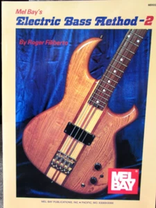 Mel Bay's Electric Bass Method-2 by Roger Filiberto 1965 PB NEW NOS - Imagen 1 de 5