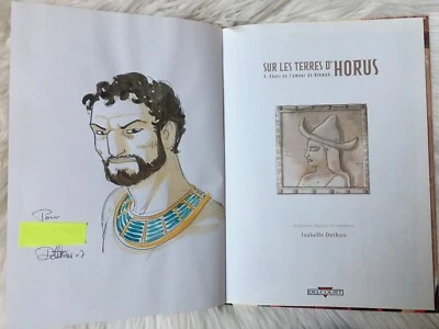 BD E. O dessin  dédicace  pleine page Dethan Sur les Terres d’ Horus 2005 TTBE - Photo 1/4