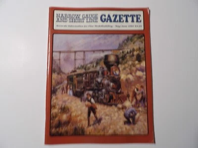Narrow Gauge and Short Line Gazette Magazine May / Jun 1987 Vol. 13 No. 2 - Image 1 of 2