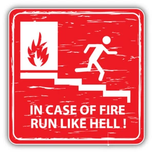 In Case Of Fire Warning Sign Car Bumper Sticker Decal - "SIZES" - Picture 1 of 1