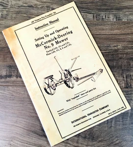 International Mccormick-Deering No. 9 Mower Bar Sickle Operators Manual Owners - Picture 1 of 4