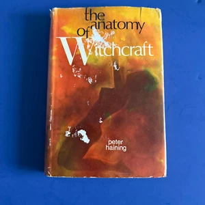 The Anatomy of Witchcraft - Peter Haning [Taplinger Publishing 1972] Occult - Picture 1 of 11