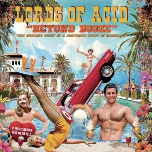 LORDS OF ACID: BEYOND BOOZE - CD - Image 1 of 1