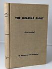 The Healing Light By Agnes Sanford 1950 Edition HC Book