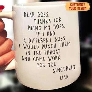 Personalized Dear Boss Thanks For Being My Boss Best Gift For Boss Mug - Picture 1 of 2