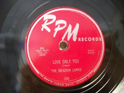 THE MEADOW LARKS-78rpm  R&B -RPM #399 -REAL PRETTY MAMA / LOVE ONLY YOU - Image 1 of 3