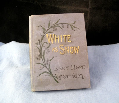 MINIATURE ANTIQUE WHITE AS SNOW LADY HOPE OF CARRIDEN FLOWER RELIGIOUS BOOK - Image 1 of 4