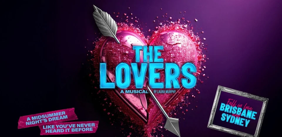 The Lovers musical - Theatre Royal Sydney 2pm Saturday 15 November - 2 tickets - image 1 of 3