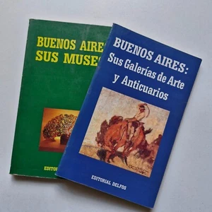 Buenos Aires Sus Galerías De Arte Y Anticuarios / Sus Museos - Imagen 1 de 3