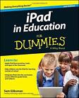 iPad in Education FD, 2e (For Dummies Series)