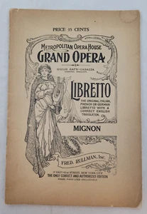 Metropolitan Opera House Grand Opera ~ MIGNON von F. Rullman ~ um 1927 - Bild 1 von 9