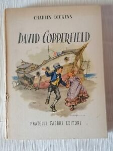 DAVID COPPERFIELD - C. DICKENS - Fabbri editori 1954 - Illustrazioni Maraja