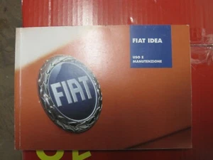 LIBRETTO USO E MANUTENZIONE FIAT IDEA ANNO 2006 - Foto 1 di 2