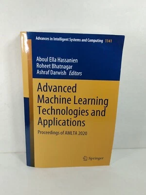 Advanced Machine Learning Technologies and Applications AMLTA 2020 Hassanien  - Image 1 of 4