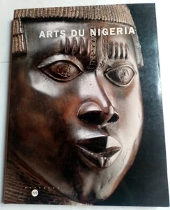 Arts du Nigeria. Collection musée Arts d'Afrique & d'Océanie. Jean-Hubert Martin - Imagen 1 de 6