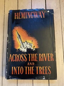 1st EDITION 1950 Ernest Hemingway Across the River and Into the Trees Book, NR - Picture 1 of 11