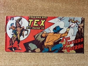 TEX A STRISCIA PRIMA ( 1° ) SERIE NUMERO 22 - ORIGINALE - NUOVISSIMA - GALEP - Foto 1 di 5