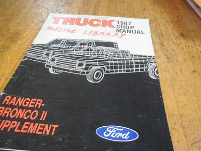 1987 FORD RANGER BRONCO II SHOP SERVICE MANUAL SUPPLEMENT BOOK — 第 1/4 张图片