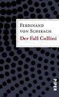Der Fall Collini: Roman von Schirach, Ferdinand von | Buch | Zustand sehr gut