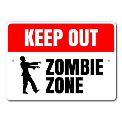 Keep Out Zombie Zone, Halloween Sign, Zombies Walking Zone, Halloween Metal Sign - Image 1 of 4
