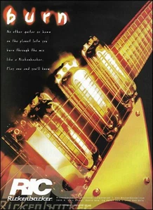 Rickenbacker Guitars 1999 Burn advertisement 8 x 11 guitar ad print - Picture 1 of 3